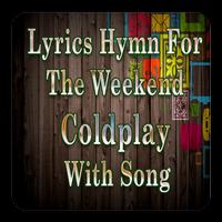 Lyrics Hymn For The Weekend Coldplay With Song الملصق