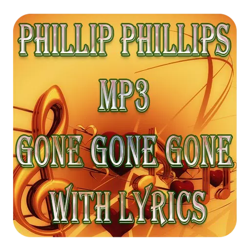 Download do APK de Phillip Phillips MP3 Gone Gone Gone With Lyrics para  Android