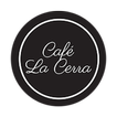 Cafe La Cerra