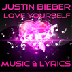 Justin Bieber-Love Yourself