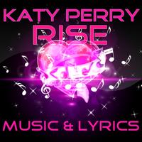 Lyrics Music Katy Perry-Rise capture d'écran 3