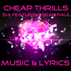 Lyrics Sia-Cheap Thrills ikona