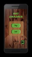 ANT SMASHER Free Poster