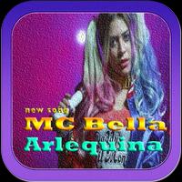 MC Bella New Song - Arlequina Affiche