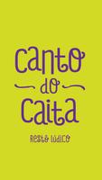 Poster Canto do Caita