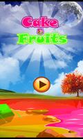 Cake & Fruits Affiche