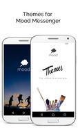 Themes - Mood Messenger Affiche