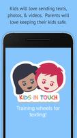 Kids In Touch Texting for Kids poster