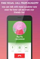 Free Call form Pepa Pig fake capture d'écran 3