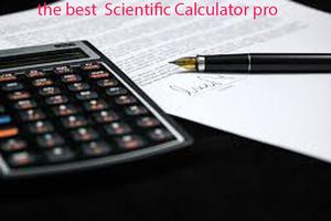 the best  Scientific Calculator pro Screenshot 1