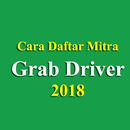 Cara Daftar Mitra Grab Driver 2018 APK