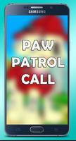 Call From Paww Patrol ポスター