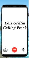 Fake call From Lois Griffin ポスター