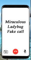 Fake call From Miraculous Ladybug पोस्टर