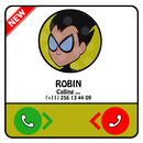 Call From Robin Titans Go Prank APK