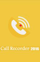 Poster Automatic Call Recorder 2016