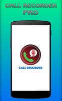 Call Recorder Pro Poster