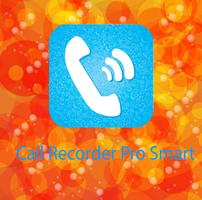 call recorder pro smart Affiche