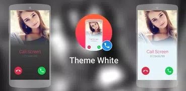 Call Screen Theme White