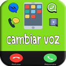 cambiar voz : llamada&videos&audios&app APK