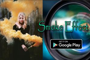 Poster Camera Smoke 360 Art Effect