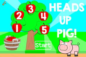 Heads Up Pig पोस्टर