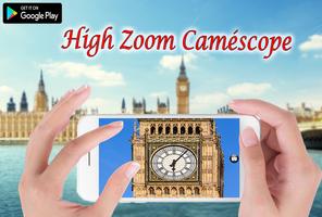 Poster High Zoom Camescope - Pro