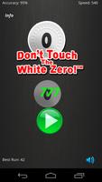 Don't Touch The White Zero Affiche