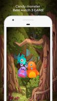 Candy monster match 3 الملصق