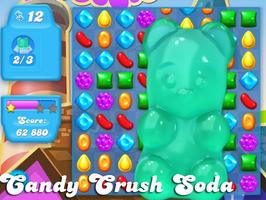 Poster New Candy Crush Soda  Tricks