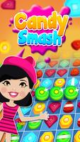 Candy Smash: Match-3 Puzzle पोस्टर