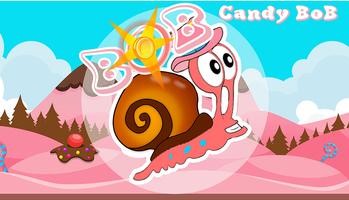 Snail. BOB Candy Affiche