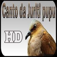 Canto Pomba Juriti-Pupu HD الملصق