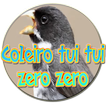 Coleiro tui tui zero zero