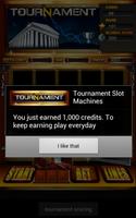 Tournament Slot Machines capture d'écran 3