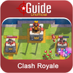 ”Guide for Clash Royale