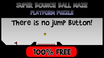 Super Bounce Ball Maze Affiche