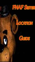 Guide For FNAF Sister Location capture d'écran 2