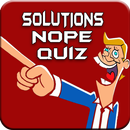 Nope Quiz Solution Guide APK