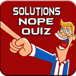 Nope Quiz Solution Guide