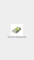 Win Free Recharge Rs 100 daily Affiche