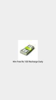 Win Free Recharge Rs 100 daily الملصق