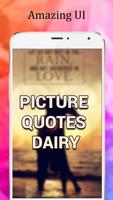 Picture Quotes Diary Affiche