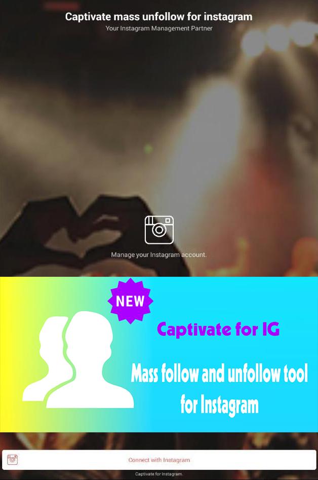 Captivate Mass Unfollow For Instagram For Android Apk Download - how to unfollow everyone on roblox at once how to get free