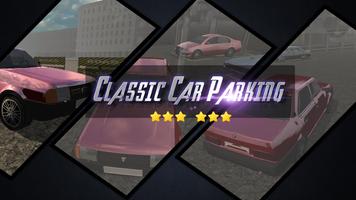 Classic Car Parking 3D Affiche