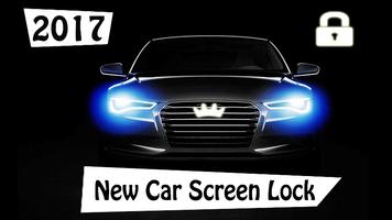 New Car Screen Lock★Auto 2017 Affiche