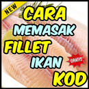 Cara Memasak Fillet Ikan Kod Enak & Lezat APK