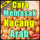 Cara Memasak Kacang Arab Mudah & Praktis APK