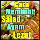 Cara Membuat Salad Ayam Dengan Mudah & Praktis APK