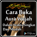 Cara Buka Aura Wajah Dalam Waktu Singkat Dan Mudah